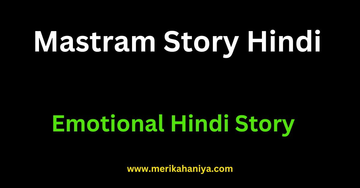 Mastram Story Hindi